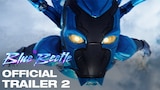 Blue Beetle - Official Final Trailer