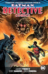 BATMAN: DETECTIVE COMICS - REBIRTH DELUXE EDITION BOOK 3