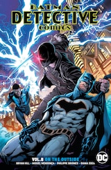 BATMAN: DETECTIVE COMICS VOL. 8: ON THE OUTSIDE