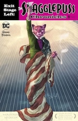 EXIT STAGE LEFT: THE SNAGGLEPUSS CHRONICLES #1