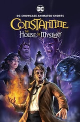 DC Showcase: Constantine - The House of Mystery