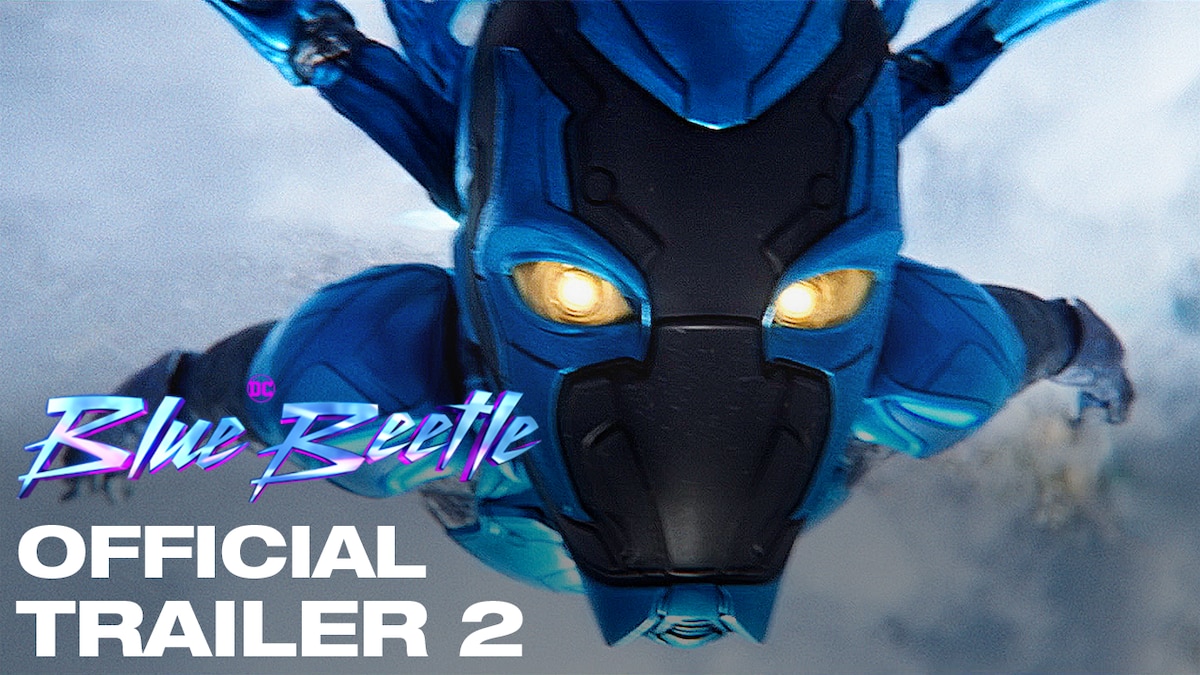 Blue Beetle - Official Final Trailer